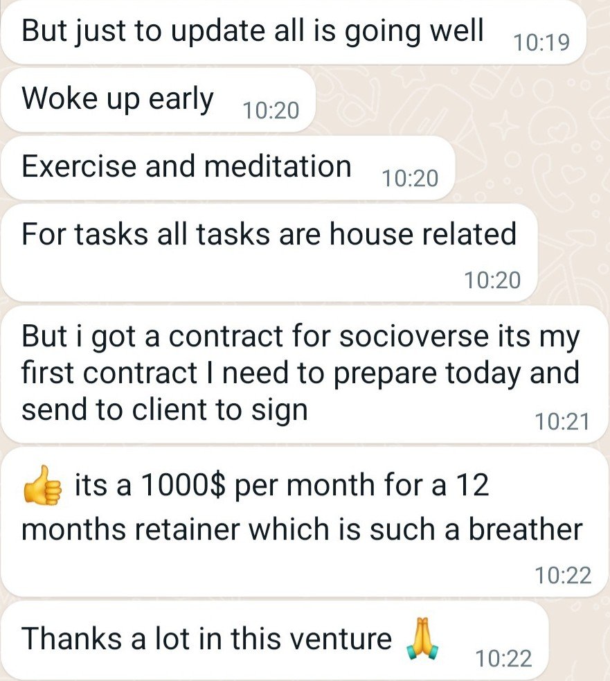 Nishant reports early starts and landing his first $1 k retainer after daily check-ins